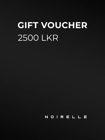 Noirelle gift card for 2,500 LKR, redeemable at checkout on noirellepremium.com